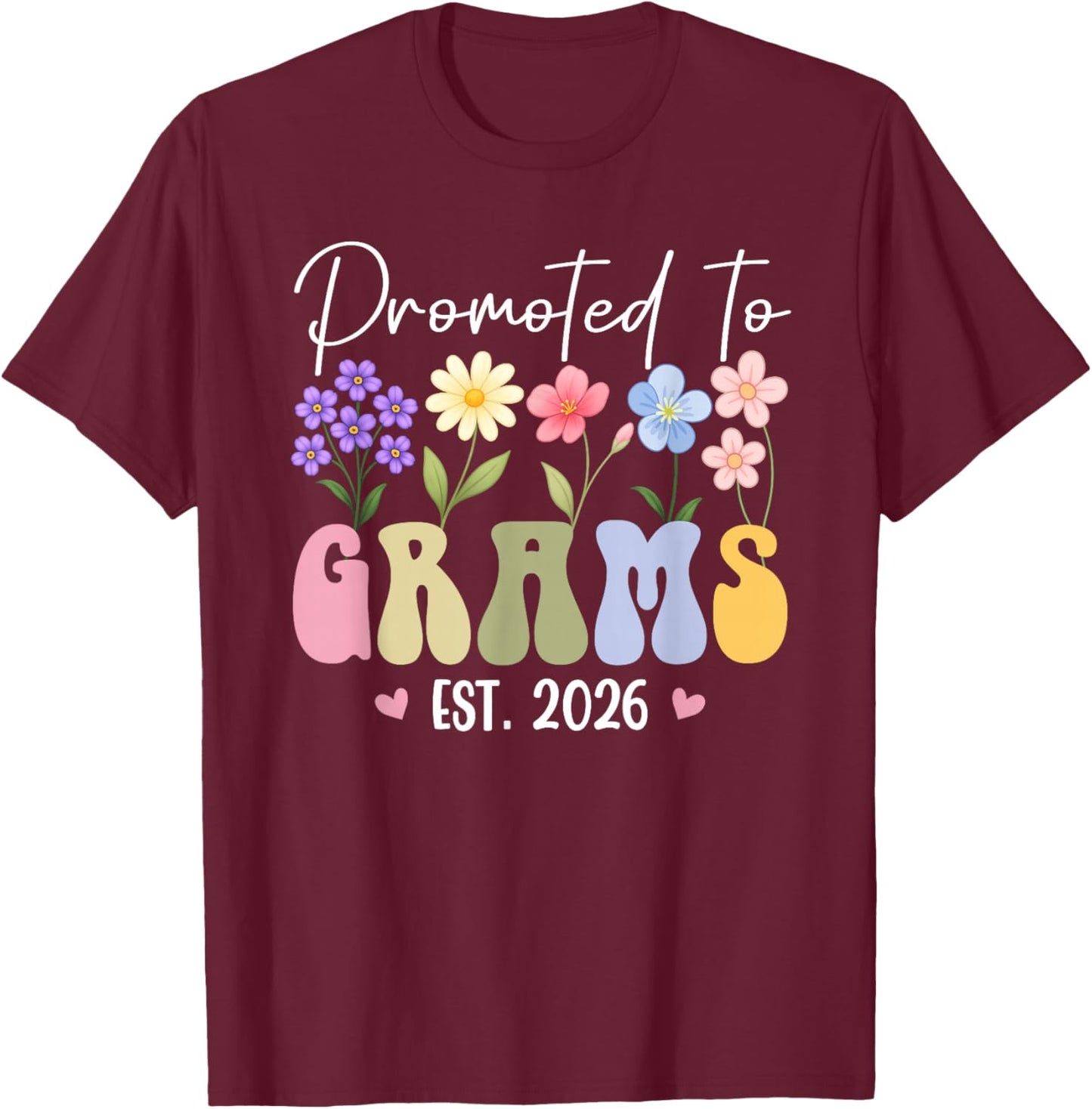 Promoted to Grams est 2026 Women New Grams Floral Design T-Shirt - T-Shirt | Maroon