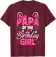 Papa Of The Birthday Girl Cat Kitty Family Matching T-Shirt - T-Shirt | Maroon