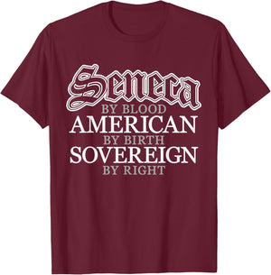 Seneca Blood Native American Indian T-Shirt - T-Shirt | Maroon