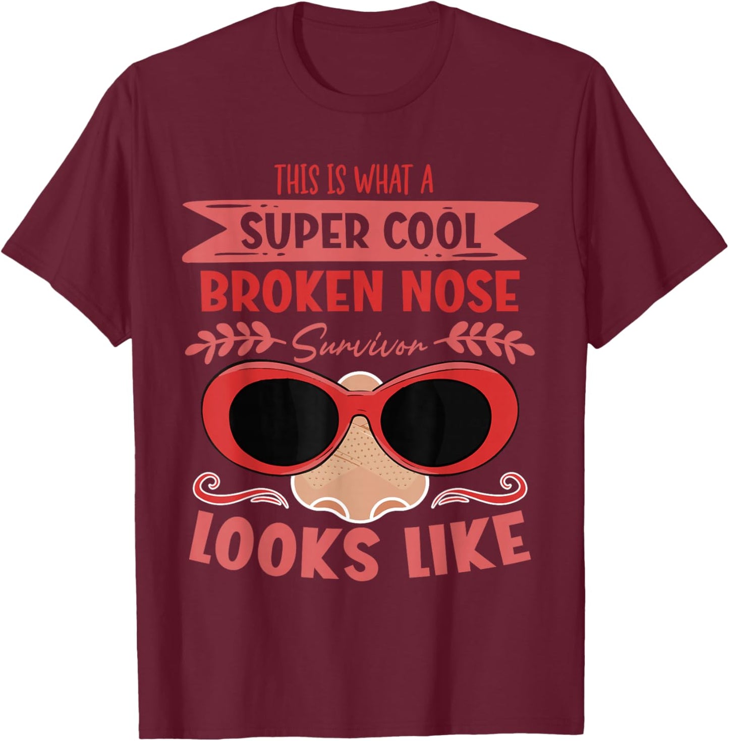 Broken Nose Survivor T-Shirt - T-Shirt | Maroon