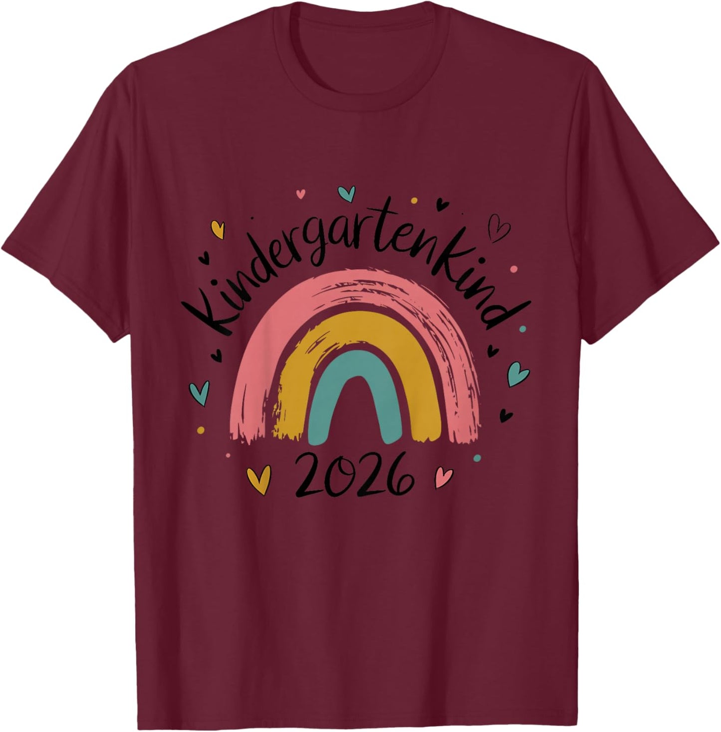 Kindergarten Child 2026 Rainbow Nursery T-Shirt - T-Shirt | Maroon