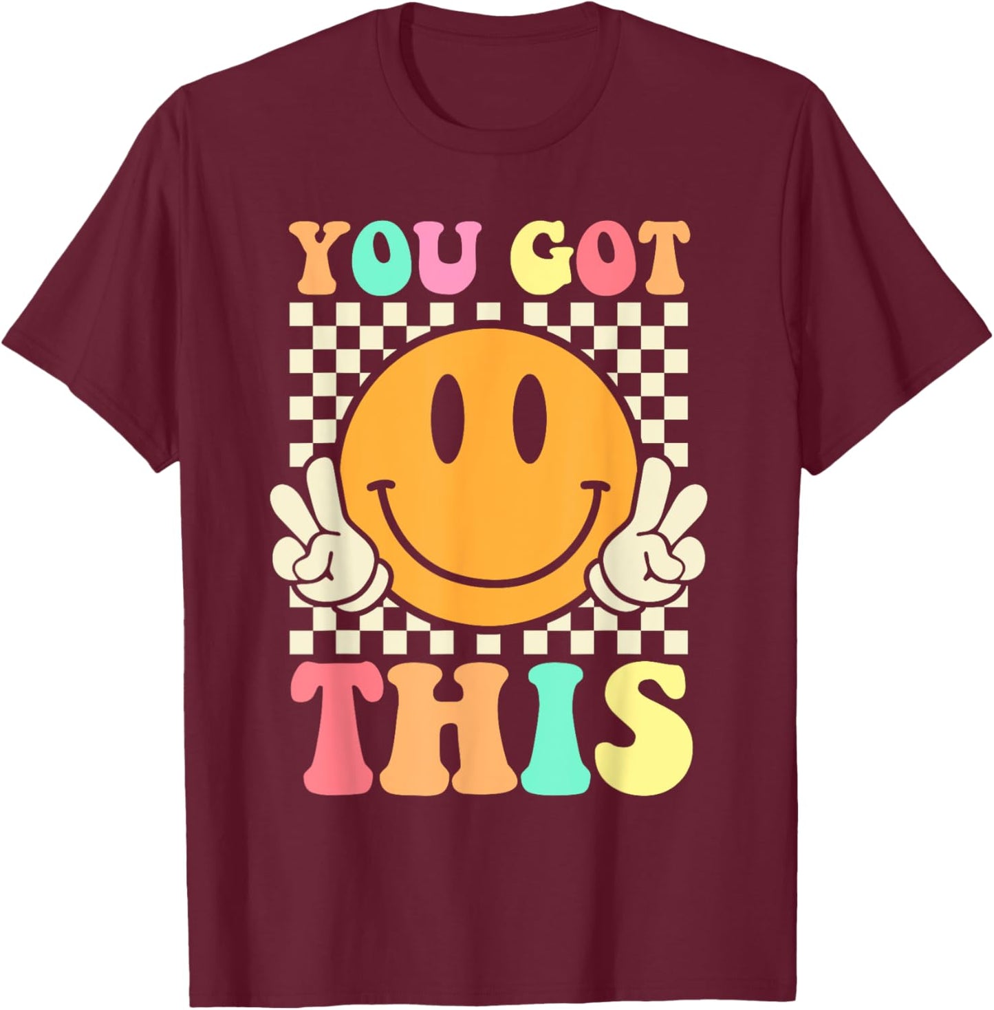 Groovy You Got This Smile Face Testing Day Teacher T-Shirt - T-Shirt | Maroon