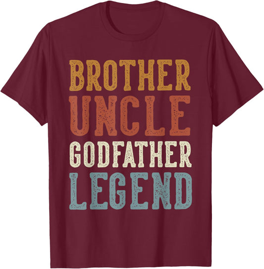 Brother Uncle Godfather Legend - Classic Retro Distressed T-Shirt - T-Shirt | Maroon