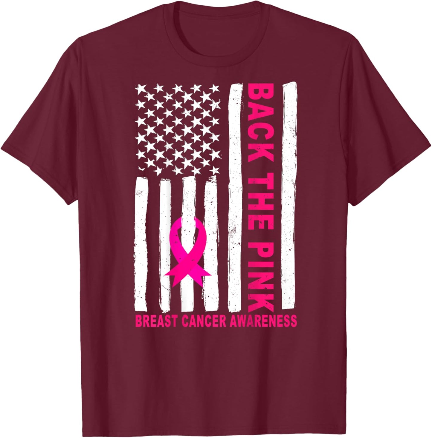 Back The Pink Ribbon USA Flag Breast Cancer Awareness T-Shirt - T-Shirt | Maroon
