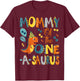 Mommy Of The One-A-Saurus 1St Birthday Dinosaur Party T-Shirt - T-Shirt | Maroon