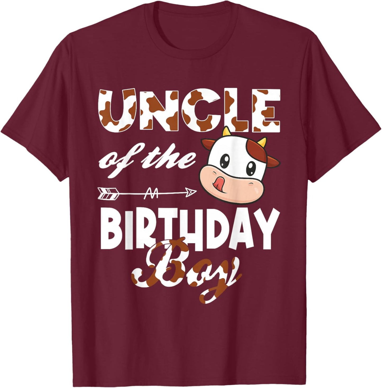 Uncle of The Birthday Boy Cow Farm 1St Birthday Boy T-Shirt - T-Shirt | Maroon