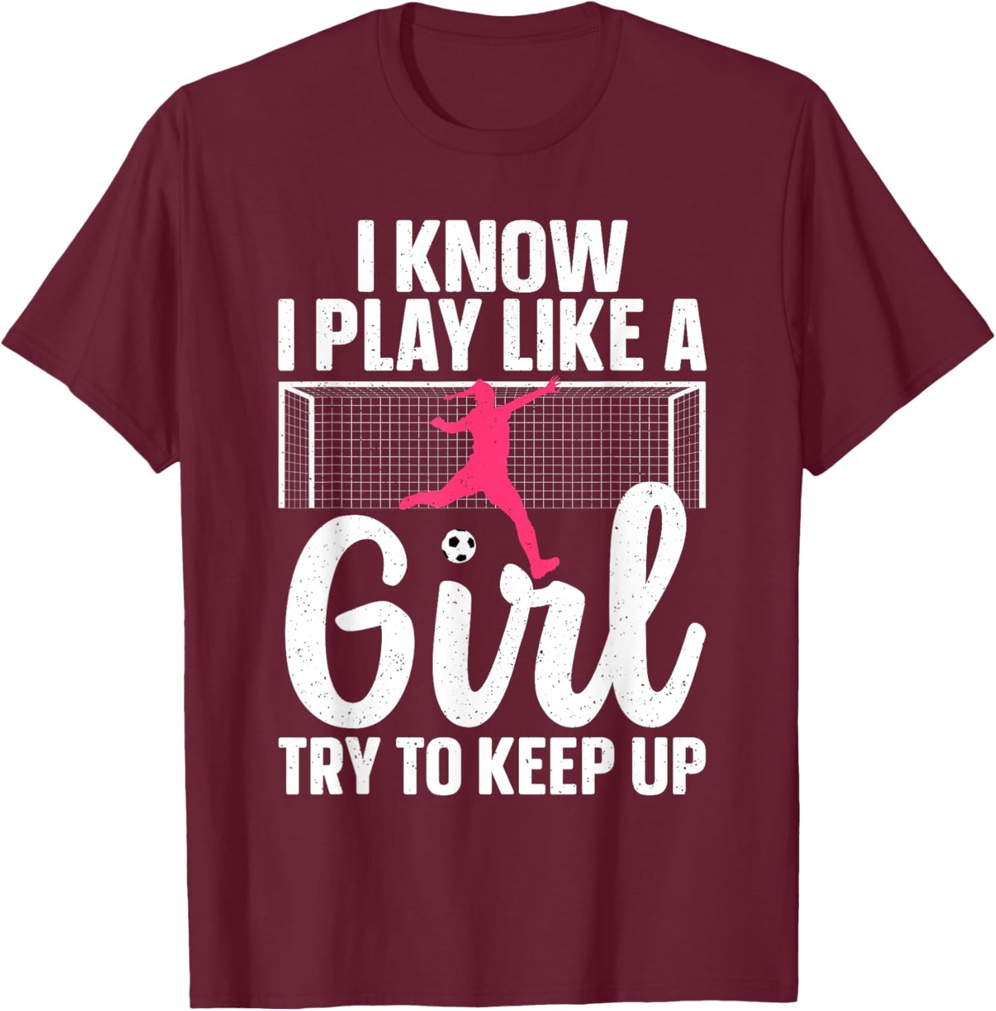 Funny Soccer Art Girls Soccer Player Soccer Lover T-Shirt - T-Shirt | Maroon