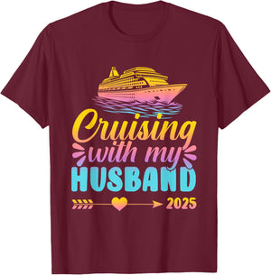 Matching Couple Cruising Cruisin With My Husband Wife 2025 T-Shirt - T-Shirt | Maroon