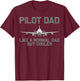 Funny Pilot Dad Art Father Aviation Airplane Pilot T-Shirt - T-Shirt | Maroon