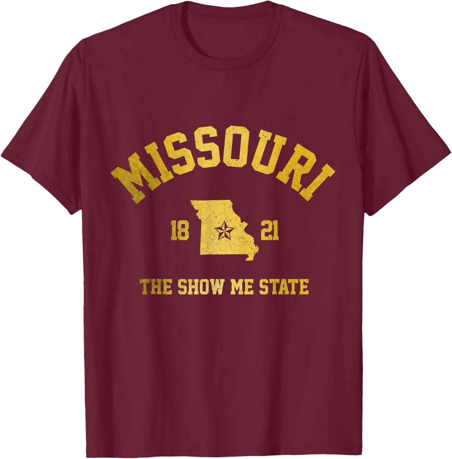 Missouri The Show Me State Vintage Pride T-Shirt - T-Shirt | Maroon