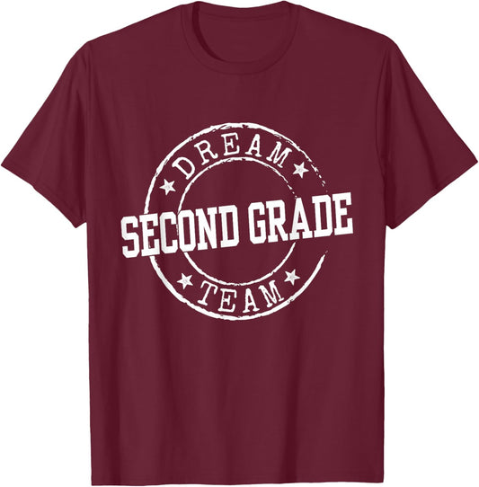 Second Grade Dream Team 2nd Grade Gifts For Teacher Funny T-Shirt - T-Shirt | Maroon