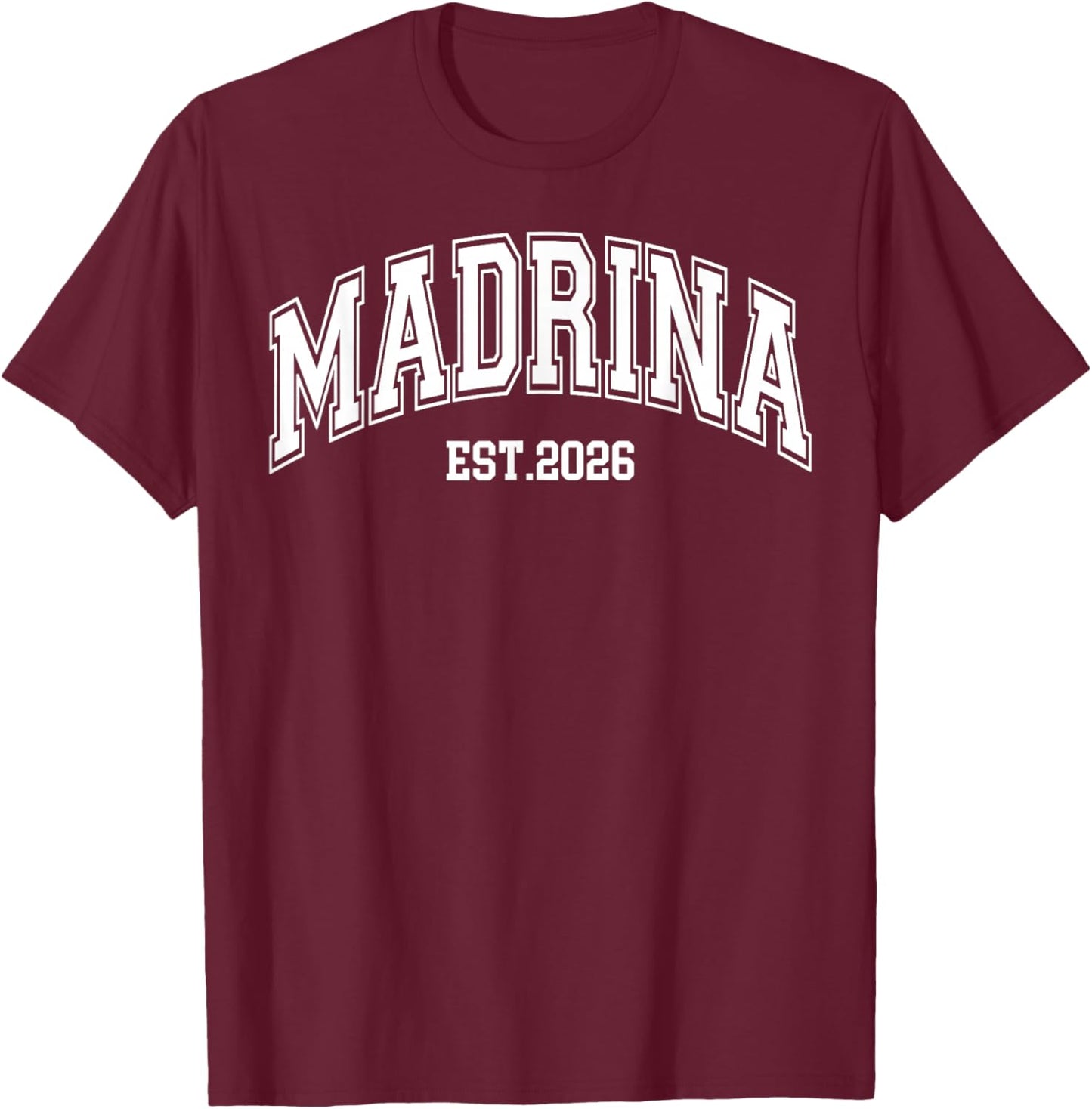 Madrina Proposal Est 2026 Godmother Spanish Matching Couple T-Shirt - T-Shirt | Maroon