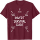 Invert Survival Guide Pole Dance Aerial Hoop Lyra Aerial T-Shirt - T-Shirt | Maroon