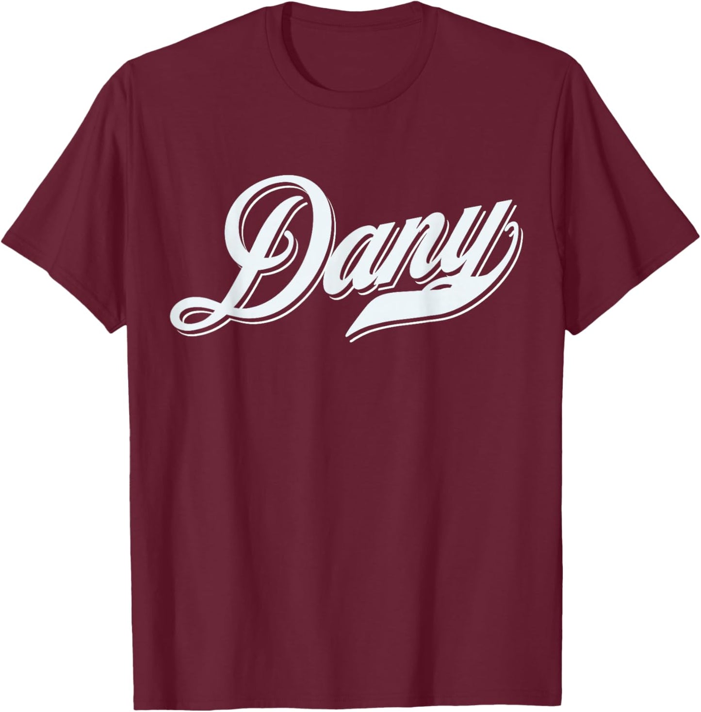 Homme garçons Idée Cadeau drôle Humour prénom pour Dany T-Shirt - T-Shirt | Maroon