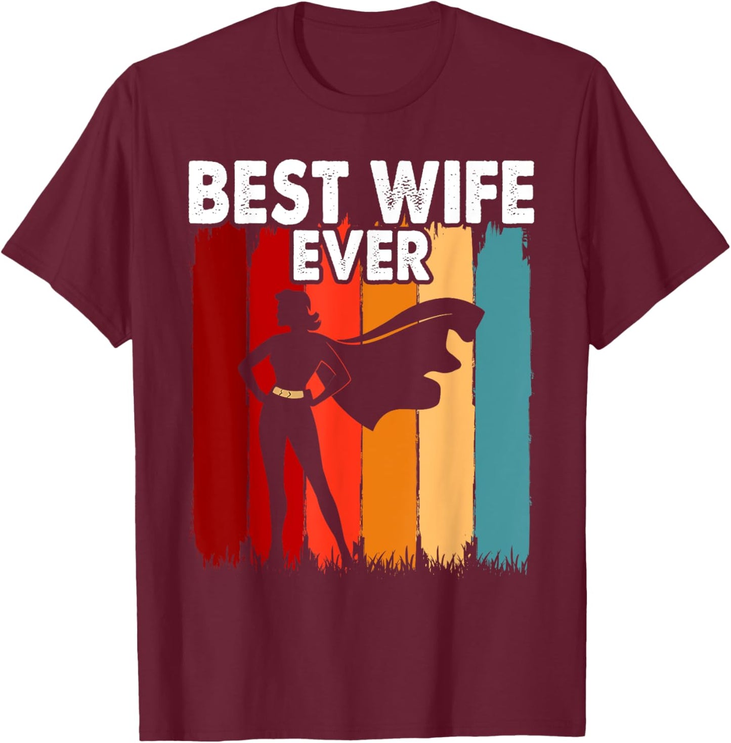 Vintage Best Wife Ever Holiday Superhero Fun Graphic T-Shirt - T-Shirt | Maroon