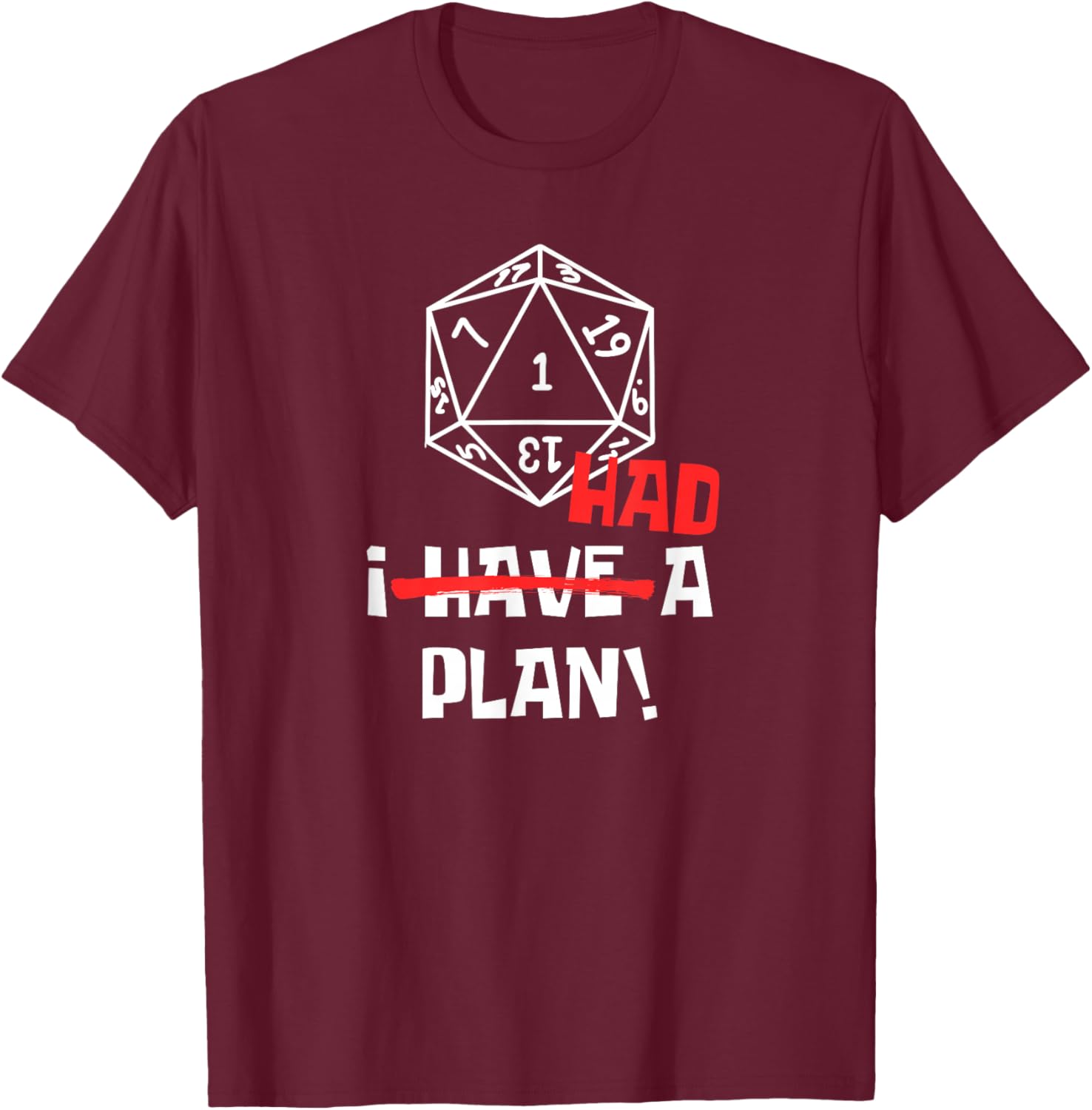 J'avais Un Plan T-Shirt - T-Shirt | Maroon