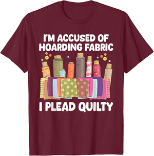 Funny Quilting Art Women Sewer Quilt Sewing Quilter T-Shirt - T-Shirt | Maroon