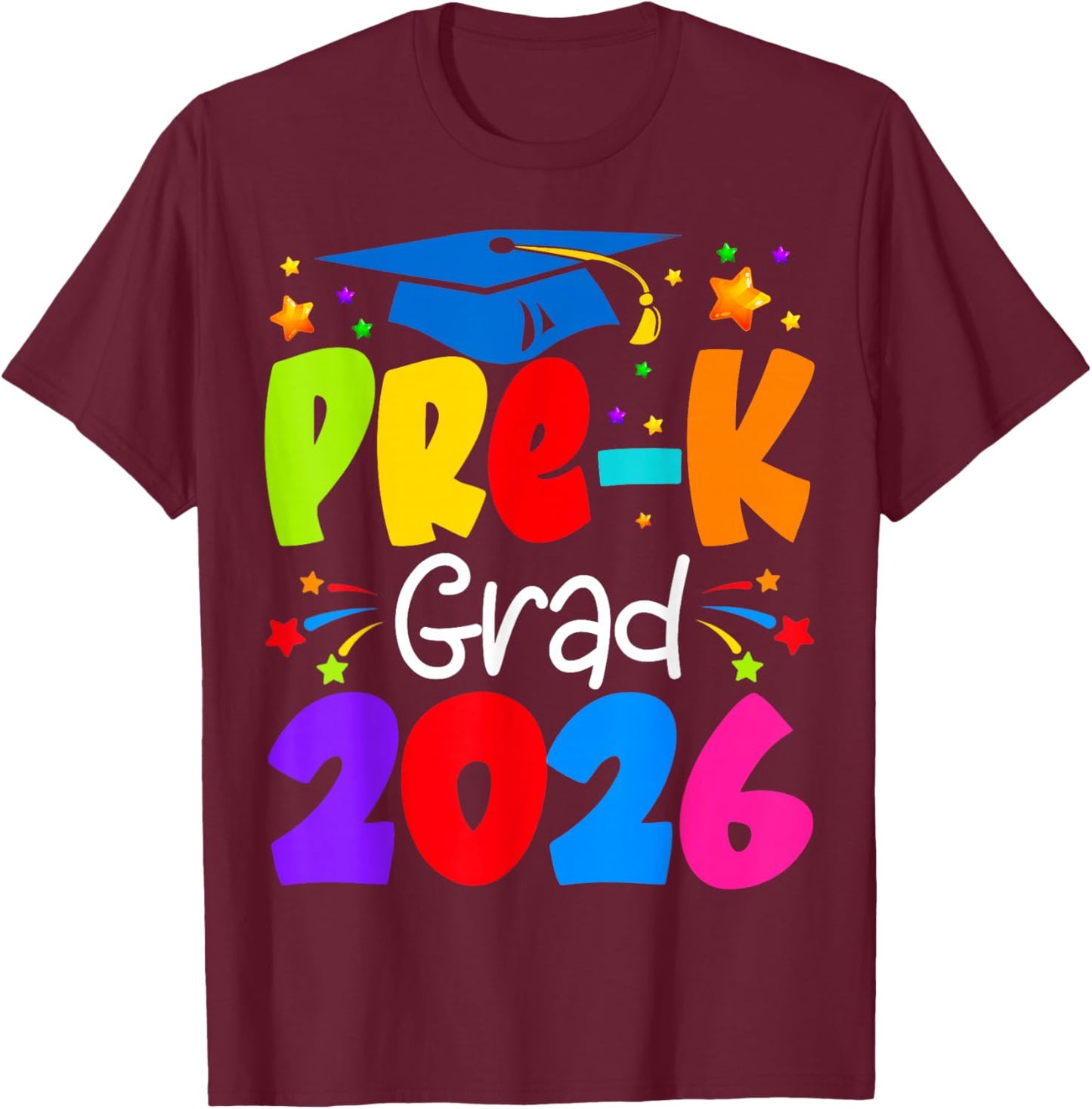 Pre-K Grad 2026 Preschool Graduation 2026 T-Shirt - T-Shirt | Maroon