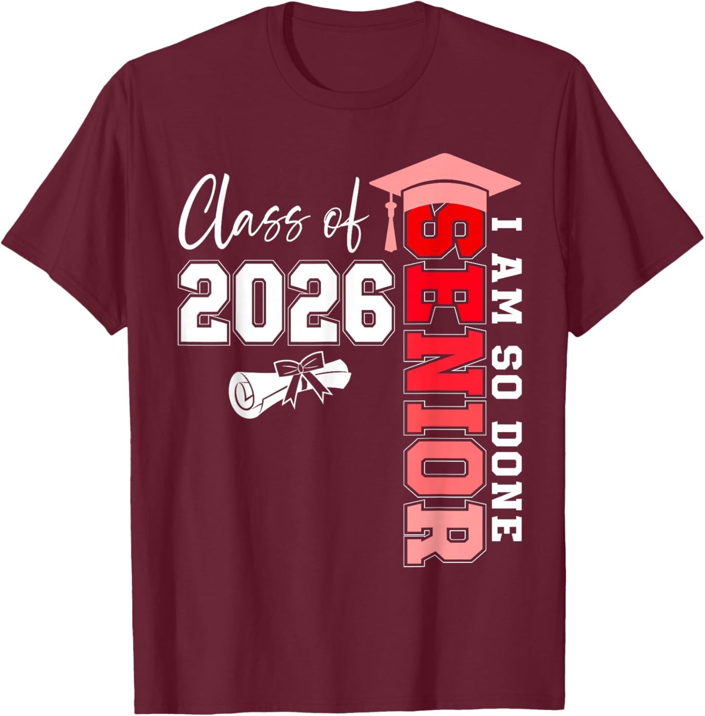 Class of 2026 Senior 2026 Graduation Decoration Men Senior T-Shirt - T-Shirt | Maroon