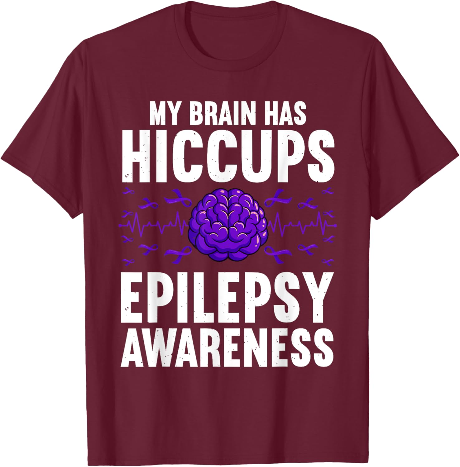 Cool Epilepsy Art Women Seizure Epilepsy Awareness T-Shirt - T-Shirt | Maroon