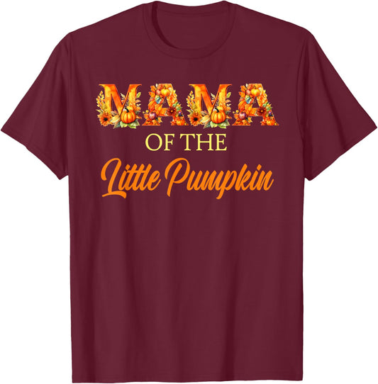 Mama Of The Little Pumpkin 1st Birthday Family Matching Mom T-Shirt - T-Shirt | Maroon