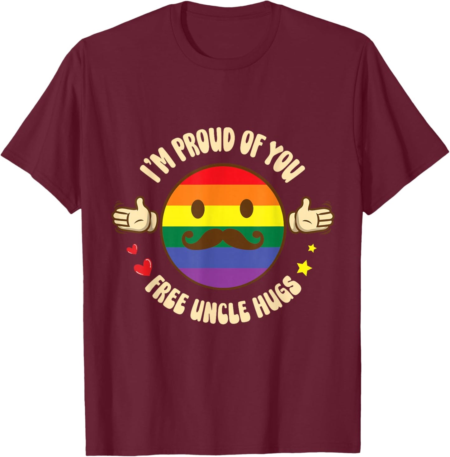Hands Hearts Beard Man Face I'm Proud Of You Free Uncle Hugs T-Shirt - T-Shirt | Maroon
