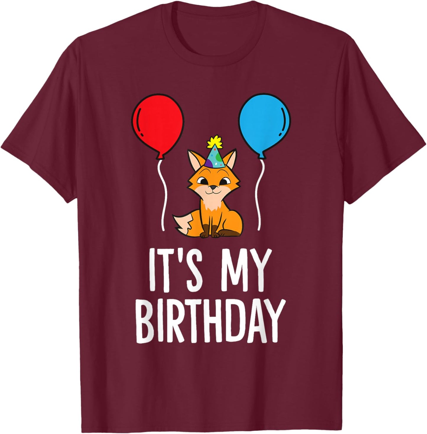 It's My Birthday Fox Birthday Party Fox T-Shirt - T-Shirt | Maroon