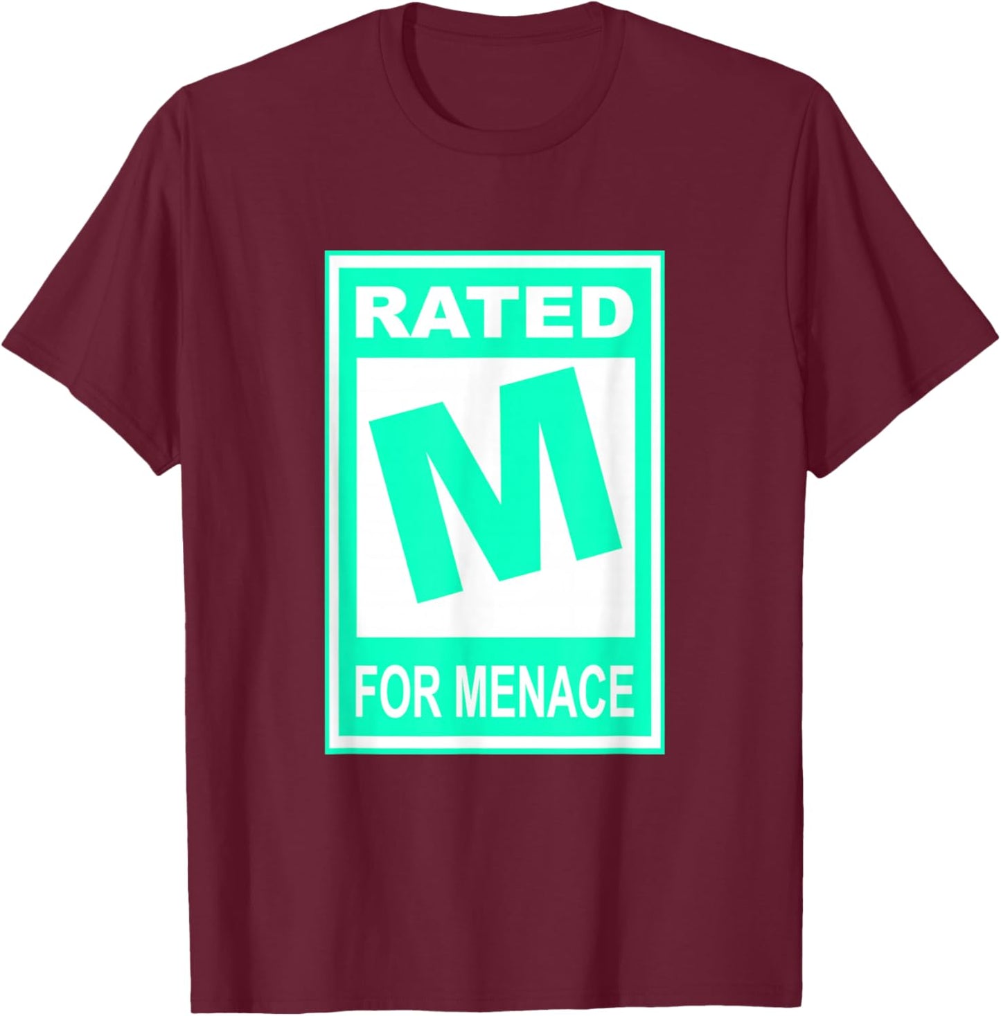 Light Teal Aqua Color M for Menace Light Teal Aqua T-Shirt - T-Shirt | Maroon