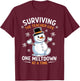 Surviving The Teacher Life One Meltdown At A Time Xmas Women T-Shirt - T-Shirt | Maroon