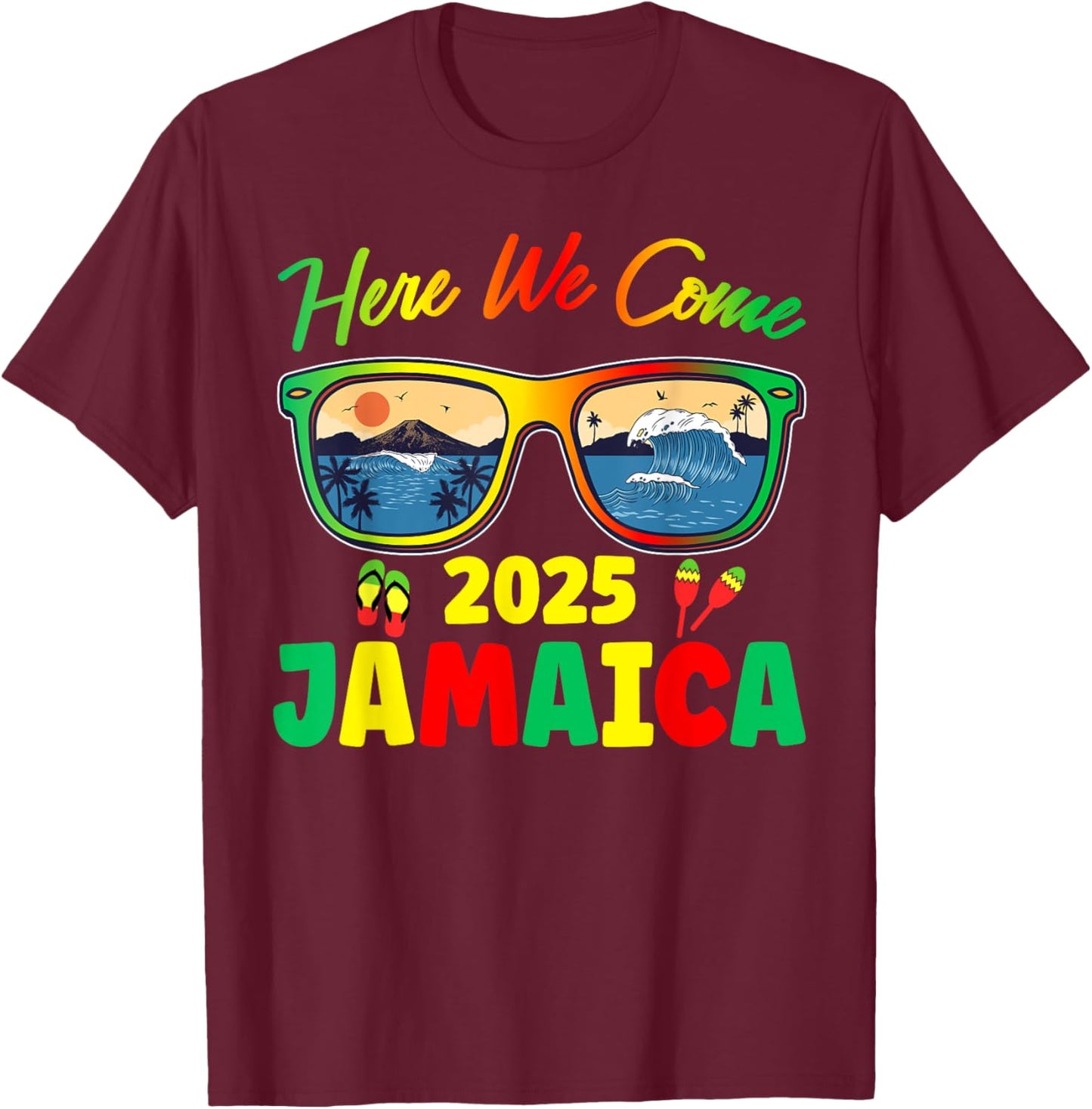 Jamaica 2025 Here We Come Matching Family Dream Vacation T-Shirt - T-Shirt | Maroon