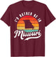 I'd Rather Be In Missouri T-Shirt - T-Shirt | Maroon