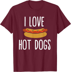 I Love HOT Dogs T-Shirt - T-Shirt | Maroon