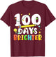 100 Days Brighter Happy 100th Day of School Teacher Kids T-Shirt - T-Shirt | Maroon