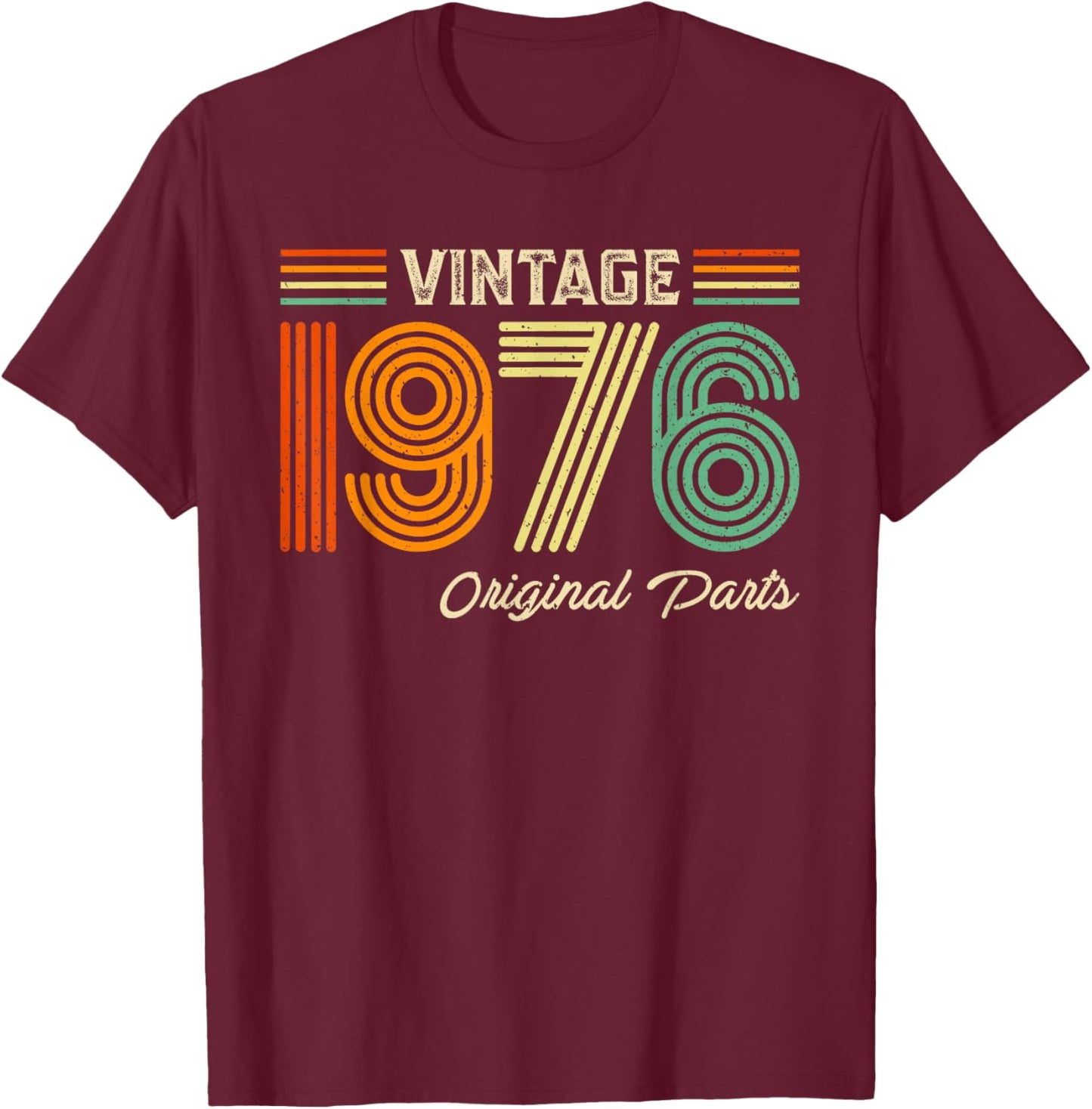 Vintage 1976 Original Parts Birthday 1976 Men Women Vintage T-Shirt - T-Shirt | Maroon