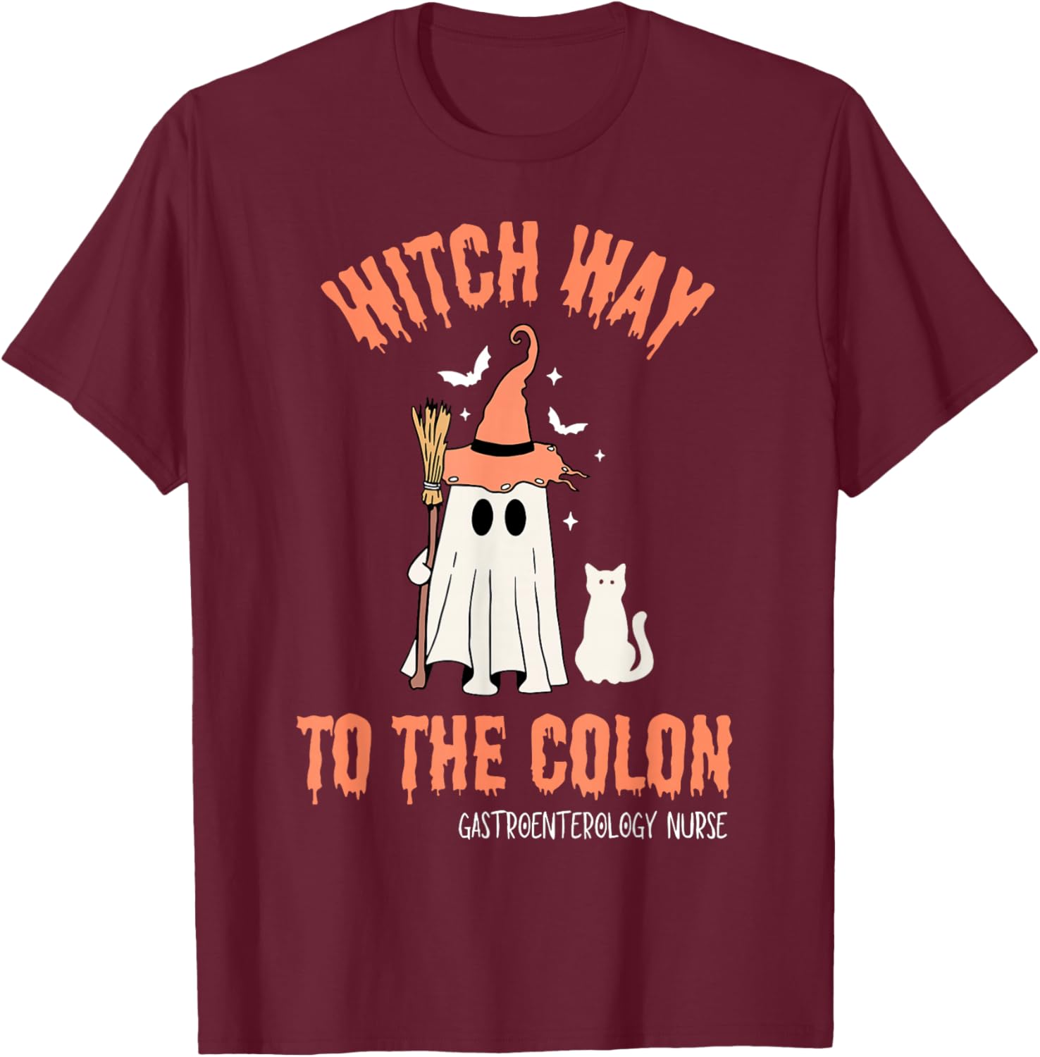 Witch Way To Colon Halloween Gastrointestinal Nurse Ghost T-Shirt - T-Shirt | Maroon