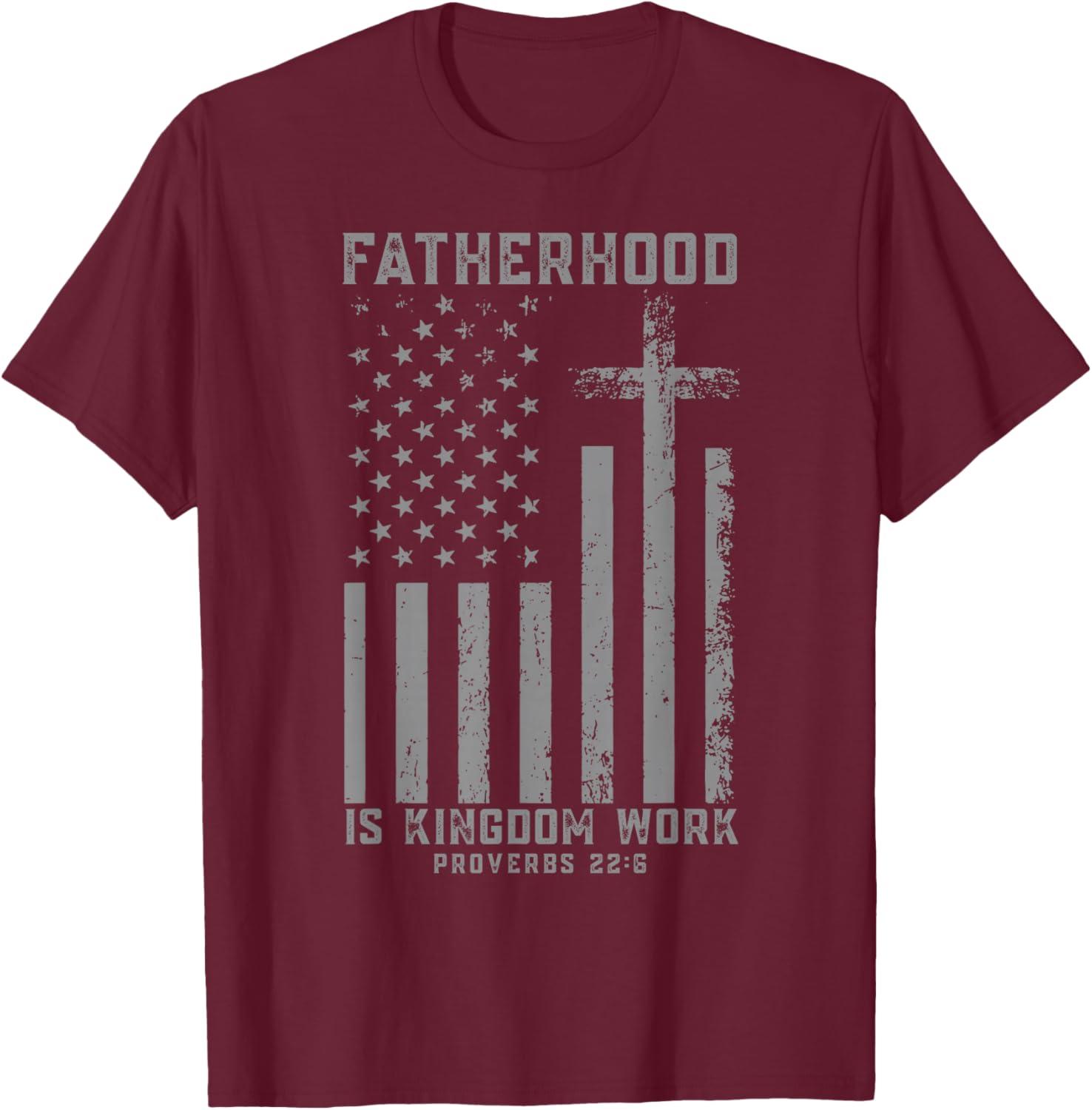 Fatherhood is Kingdom Work Jesus Dad Fathers Day Men T-Shirt - T-Shirt | Maroon