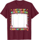 Kindergarten Graduates Last Day of Kindergarten Sign My T-Shirt - T-Shirt | Maroon