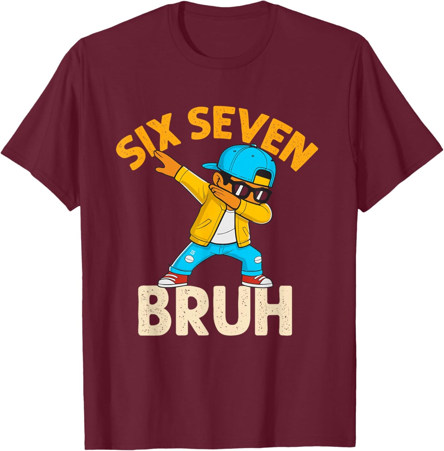 Dabbing Six Seven Bruh Kids 67 Meme 6 7 Numbers Funny Boys T-Shirt - T-Shirt | Maroon