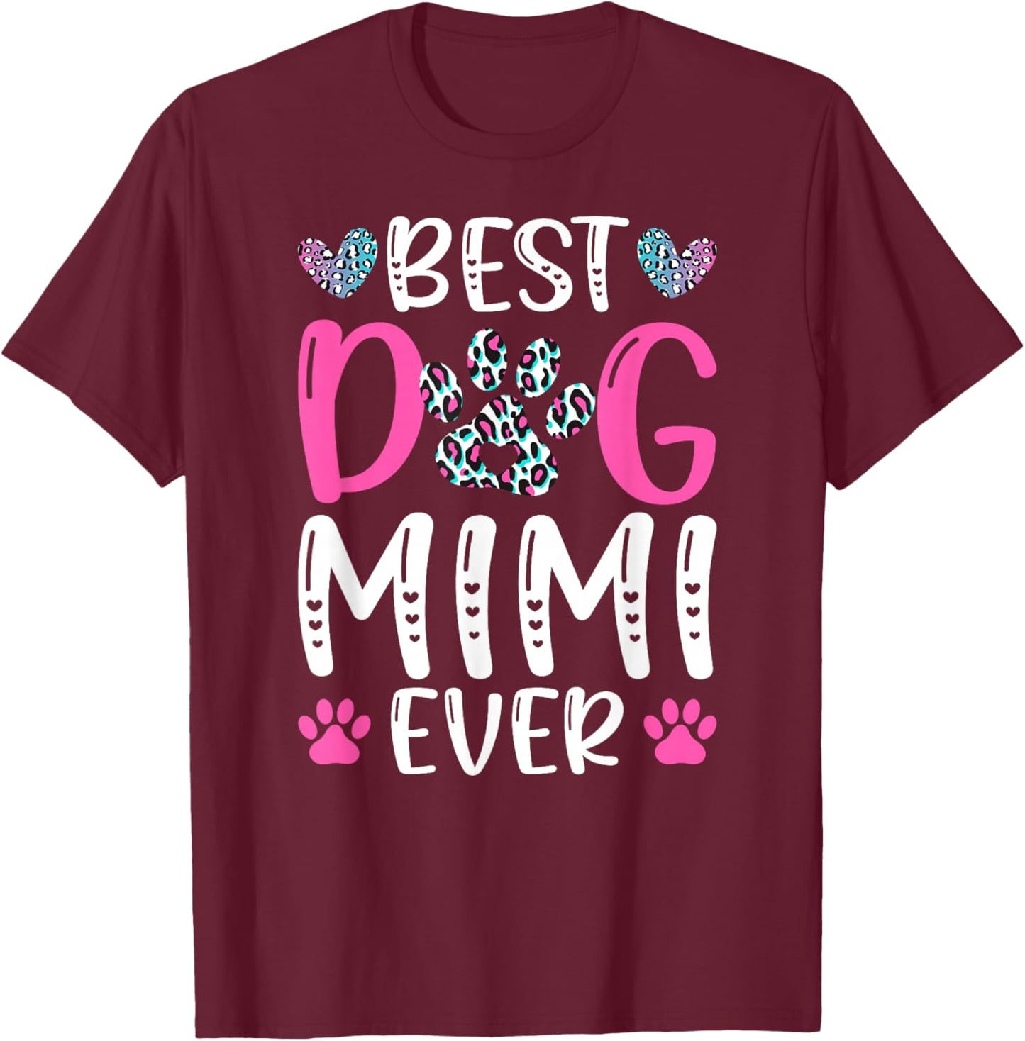 Best Dog Mimi Ever Dog Lover Mimi T-Shirt - T-Shirt | Maroon