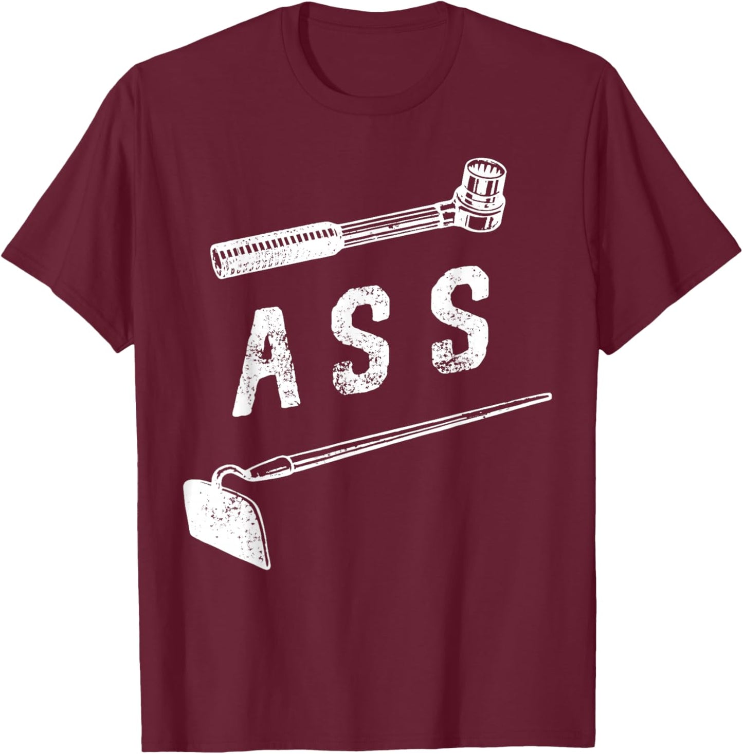 Ratchet Ass Hoe - Hilarious Pun T-Shirt - T-Shirt | Maroon