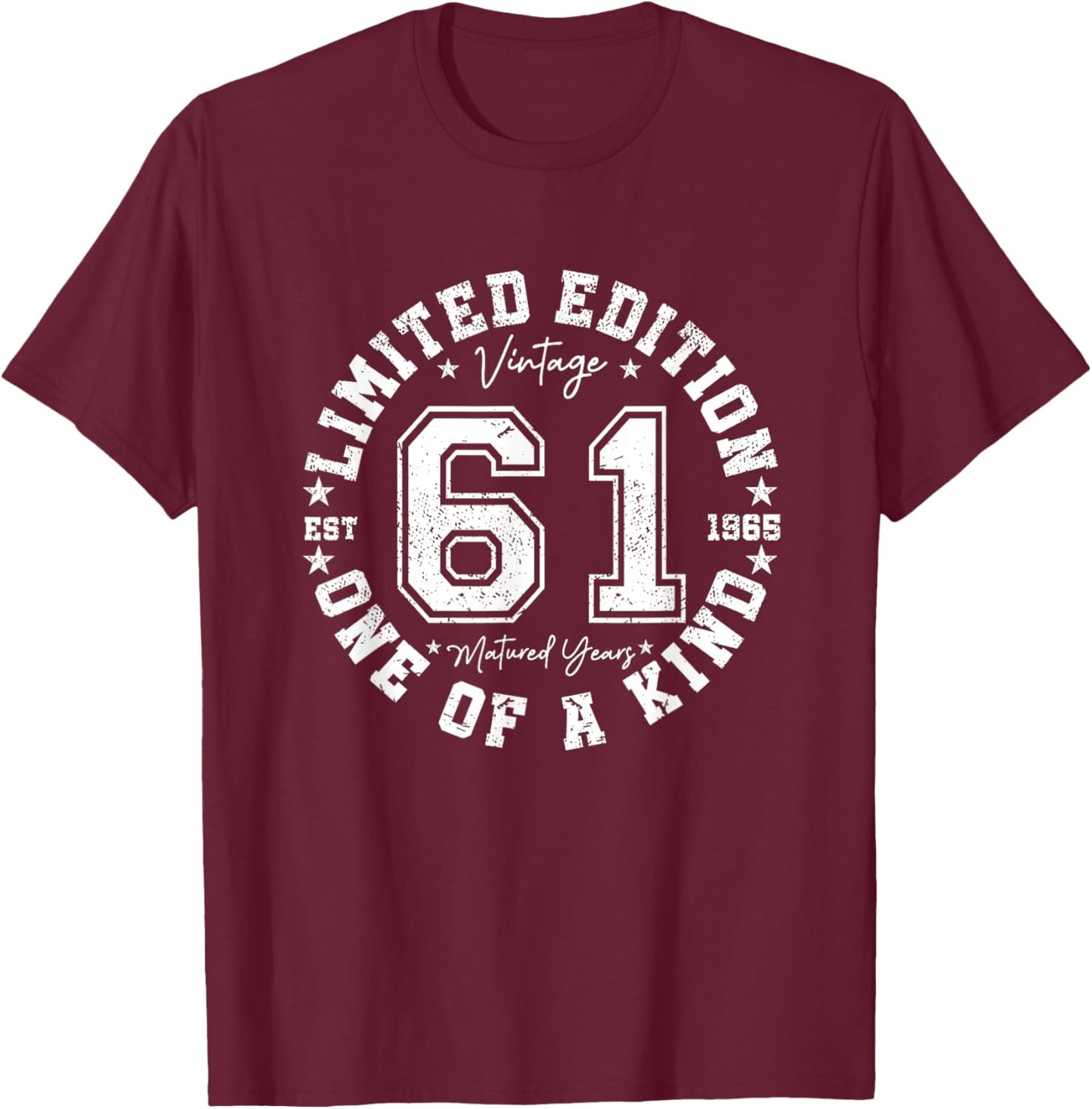 61 Year Old Gifts Vintage 1965 Limited Edition 61st Birthday T-Shirt - T-Shirt | Maroon