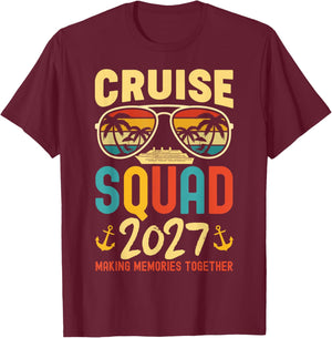 Cruise Squad 2027 Group Matching Family Cruising Vacation T-Shirt - T-Shirt | Maroon