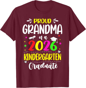 Proud Grandma Class of 2026 Kindergarten Graduate Kids T-Shirt - T-Shirt | Maroon