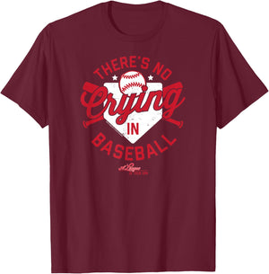Sony - A League of Their Own - There's No Crying in Baseball T-Shirt - T-Shirt | Maroon