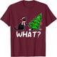 Funny Black Cat Gift Pushing Christmas Tree Over Cat What? T-Shirt - T-Shirt | Maroon