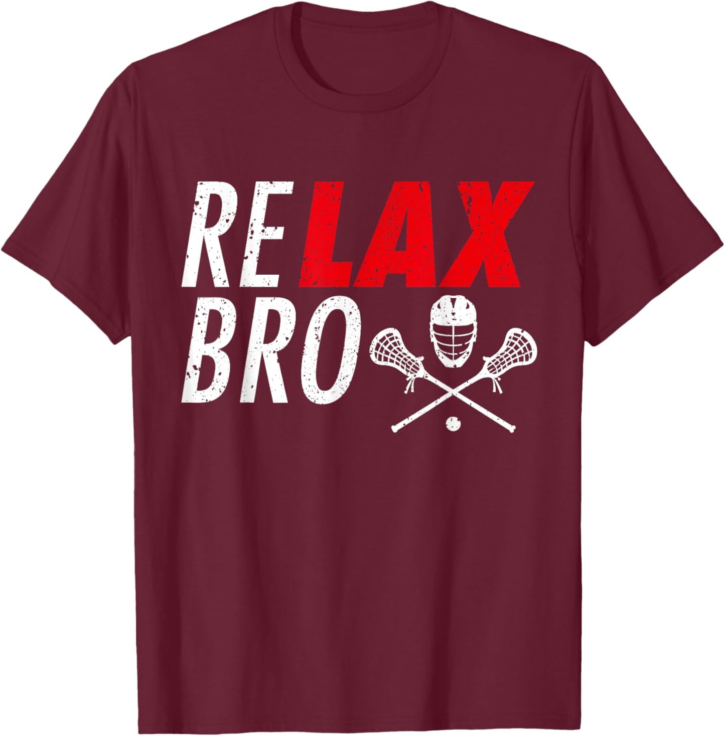 Relax Bro Funny Lacrosse Player Retro Style Kids Adult T-Shirt - T-Shirt | Maroon