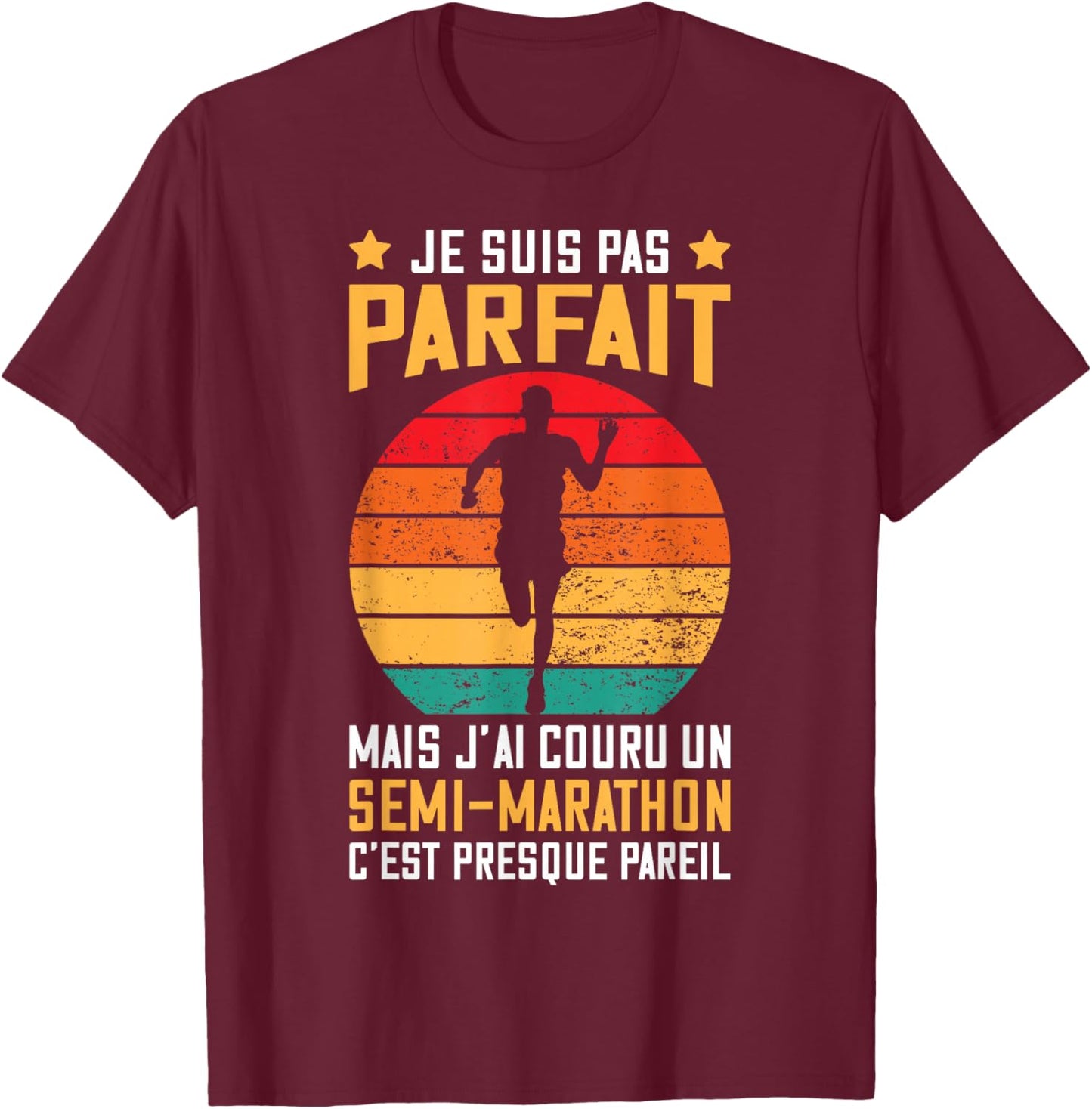 Semi Marathon | Perfect Finisher Running Message Funny T-Shirt - T-Shirt | Maroon