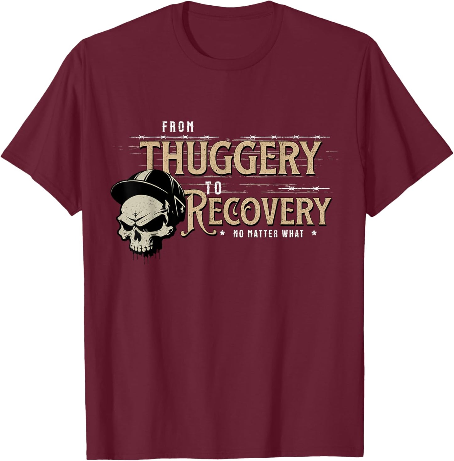 From Thuggery To Recovery No Matter Vintage Skull Soldier T-Shirt - T-Shirt | Maroon