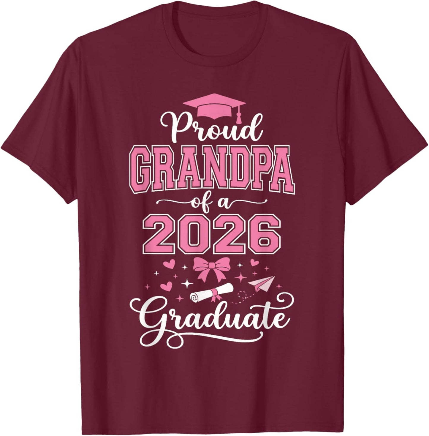 Graduation Grandpa Shirt, Proud Grandpa of A 2026 Graduate T-Shirt - T-Shirt | Maroon