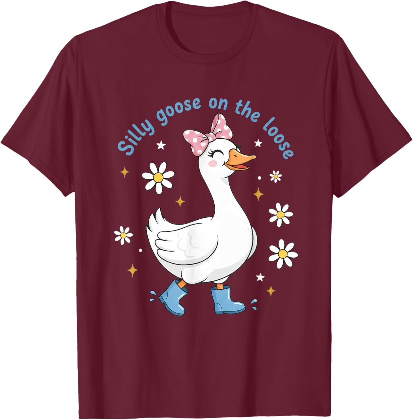 Silly Goose On The Loose Funny Goose Humor for Animal Lovers T-Shirt - T-Shirt | Maroon